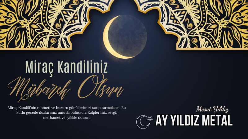 AY YILDIZ METAL MİRAÇ KANDİLİ MESAJI