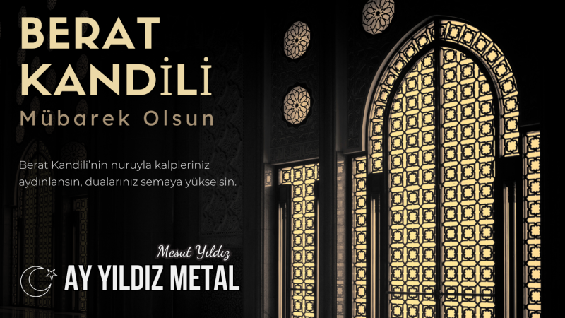 AYYILDIZ METAL BERAT KANDİLİ MESAJI