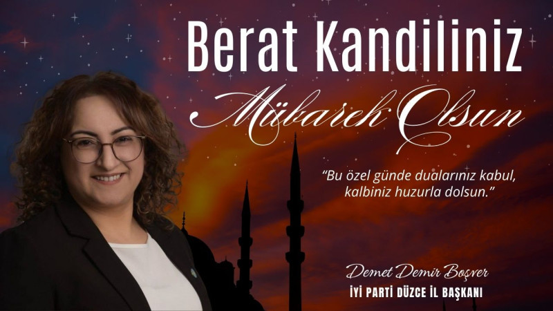 DEMET BOŞVER  BERAT KANDİLİ REKLAM MESAJI