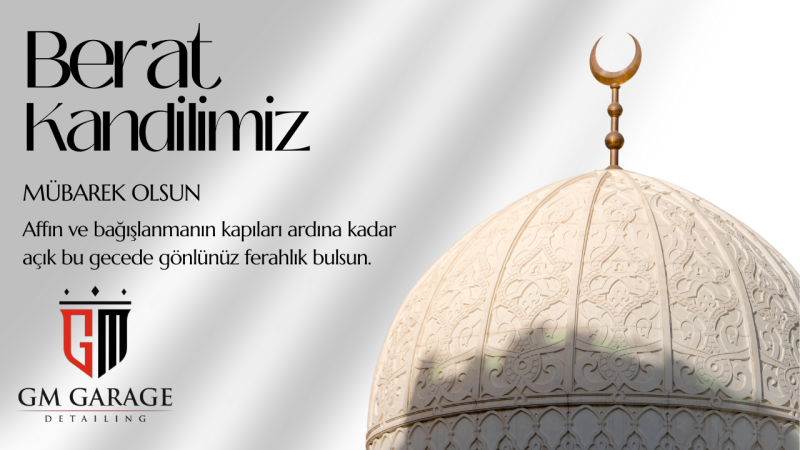 GM GARAJ BERAT KANDİLİ MESAJI