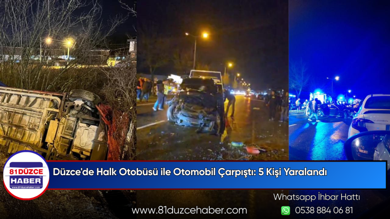 Düzce'de Halk Otobüsü ile Otomobil Çarpıştı: 5 Kişi Yaralandı