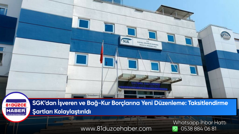 SGK’dan İşveren ve Bağ-Kur Borçlarına Yeni Düzenleme: Taksitlendirme Şartları Kolaylaştırıldı