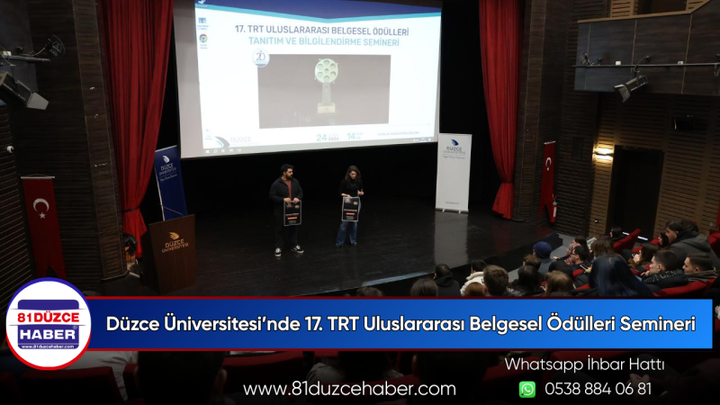 Düzce Üniversitesi’nde 17. TRT Uluslararası Belgesel Ödülleri Semineri