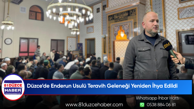 Düzce’de Enderun Usulü Teravih Geleneği Yeniden İhya Edildi
