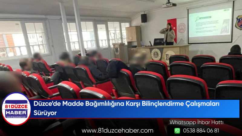 Düzce’de Madde Bağımlılığına Karşı Bilinçlendirme Çalışmaları Sürüyor