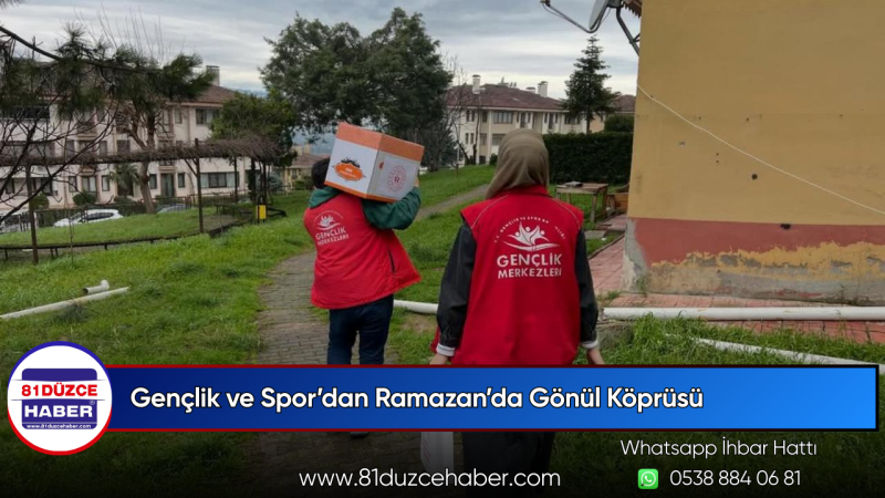 Gençlik ve Spor’dan Ramazan’da Gönül Köprüsü