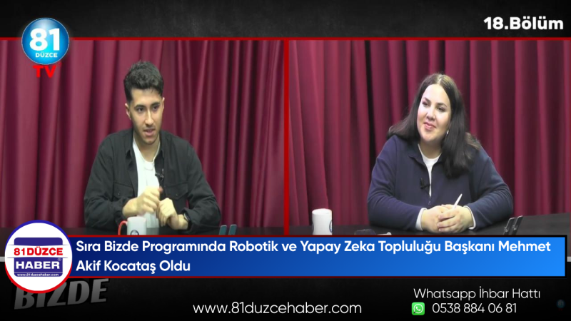 Sıra Bizde Programında Robotik ve Yapay Zeka Topluluğu Başkanı Mehmet Akif Kocataş Oldu