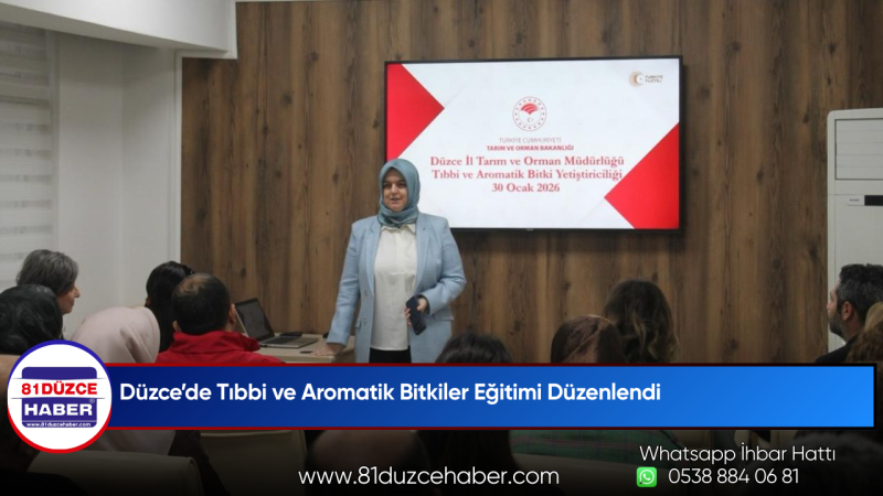 Düzce’de Tıbbi ve Aromatik Bitkiler Eğitimi Düzenlendi