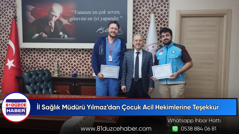 İl Sağlık Müdürü Yılmaz’dan Çocuk Acil Hekimlerine Teşekkür
