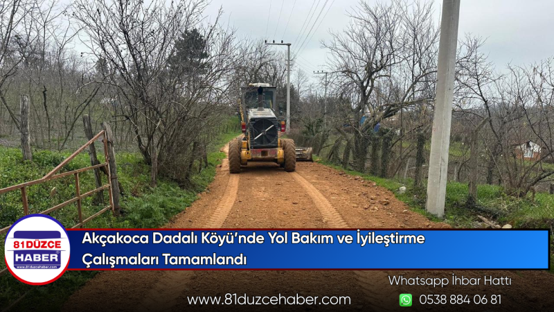 Akçakoca Dadalı Köyü’nde Yol Bakım ve İyileştirme Çalışmaları Tamamlandı