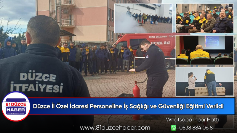 Düzce İl Özel İdaresi Personeline İş Sağlığı ve Güvenliği Eğitimi Verildi