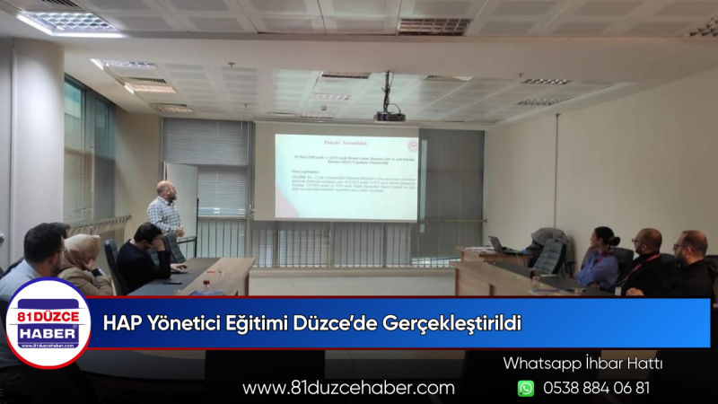 HAP Yönetici Eğitimi Düzce’de Gerçekleştirildi