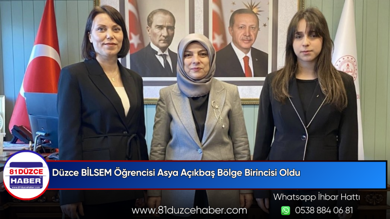 Düzce BİLSEM Öğrencisi Asya Açıkbaş Bölge Birincisi Oldu