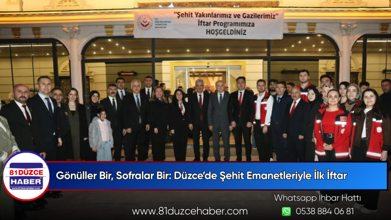 Gönüller Bir, Sofralar Bir: Düzce’de Şehit Emanetleriyle İlk İftar