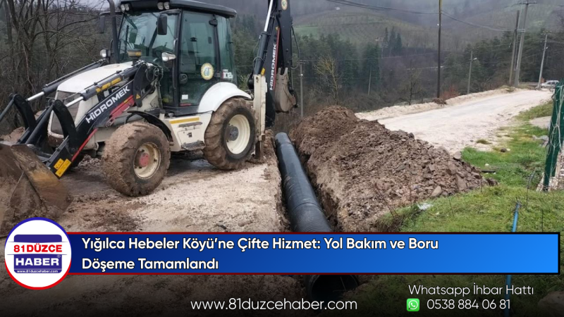 Yığılca Hebeler Köyü’ne Çifte Hizmet: Yol Bakım ve Boru Döşeme Tamamlandı