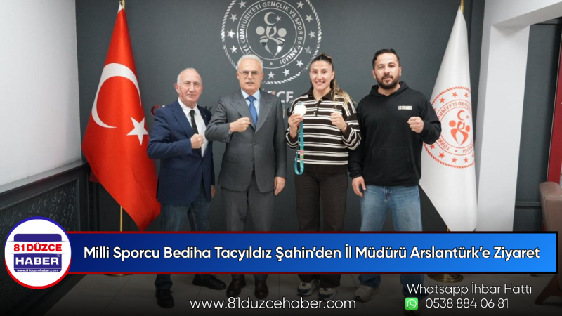 Milli Sporcu Bediha Tacyıldız Şahin’den İl Müdürü Arslantürk’e Ziyaret
