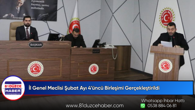 İl Genel Meclisi Şubat Ayı 4’üncü Birleşimi Gerçekleştirildi