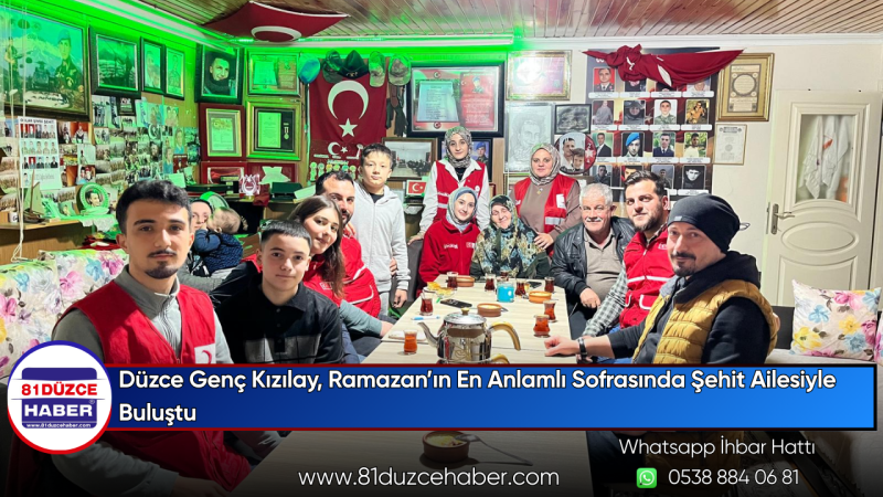 Düzce Genç Kızılay, Ramazan’ın En Anlamlı Sofrasında Şehit Ailesiyle Buluştu