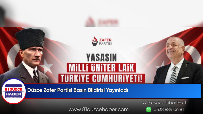 Düzce Zafer Partisi Basın Bildirisi Yayınladı