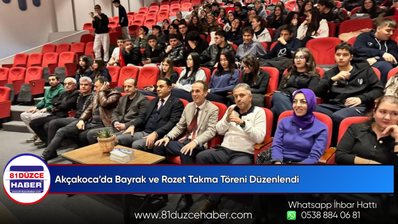 Akçakoca’da Bayrak ve Rozet Takma Töreni Düzenlendi