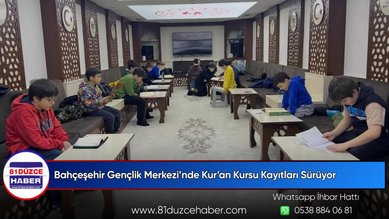 Bahçeşehir Gençlik Merkezi’nde Kur’an Kursu Kayıtları Sürüyor