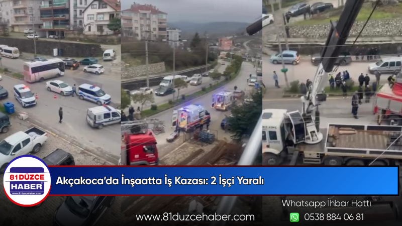 Akçakoca’da İnşaatta İş Kazası: 2 İşçi Yaralı
