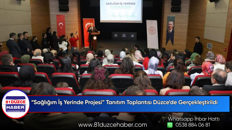 “Sağlığım İş Yerinde Projesi” Tanıtım Toplantısı Düzce’de Gerçekleştirildi