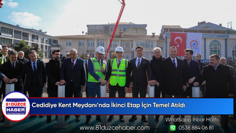 Cedidiye Kent Meydanı’nda İkinci Etap İçin Temel Atıldı