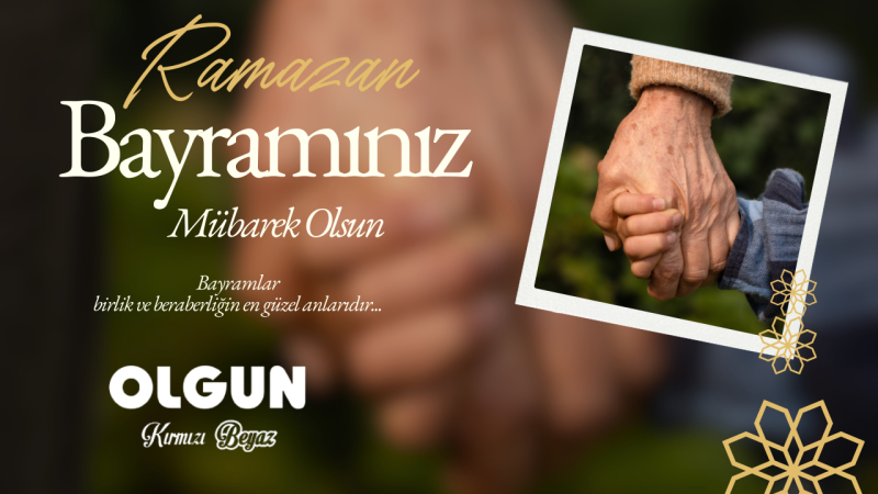 OLGUN PİLİÇ RAMAZAN BAYRAMI REKLAM İLANI