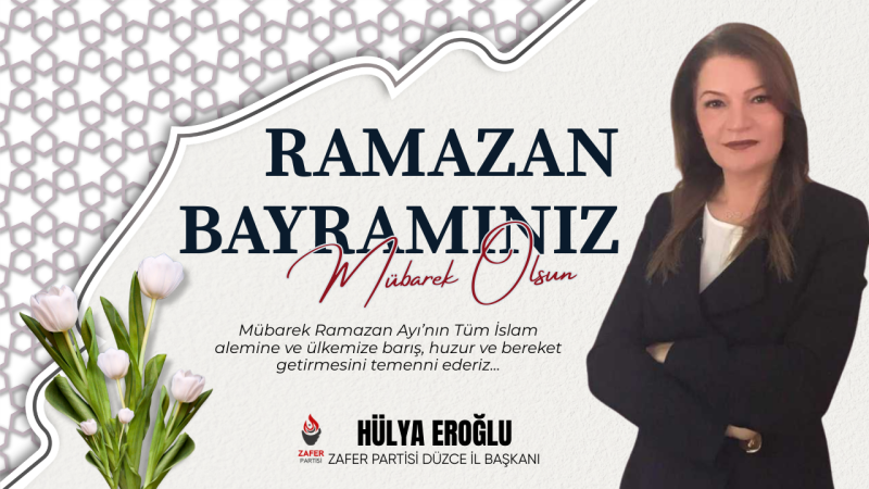 HÜLYA EROĞLU RAMAZAN BAYRAMI REKLAM İLANI
