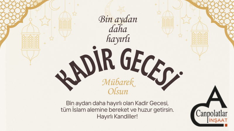 CANPOLATLAR İNŞAAT KADİR GECESİ REKLAM İLANI