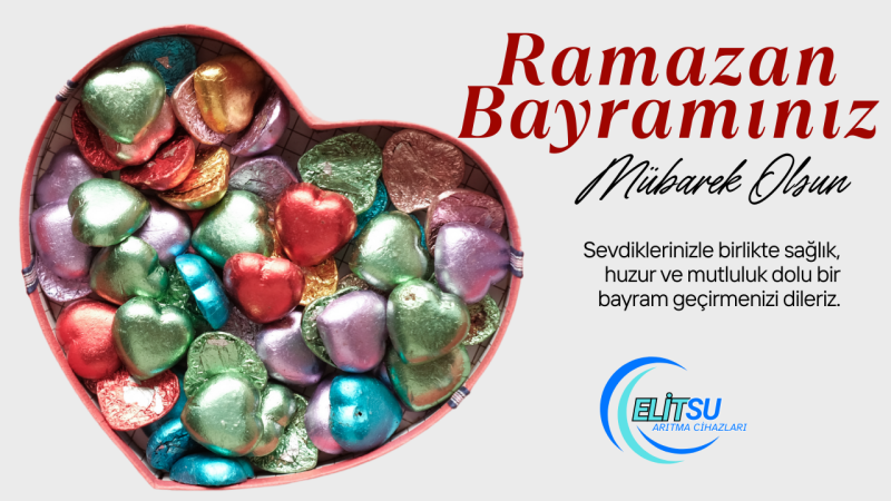 ELİT SU ARITMA RAMAZAN BAYRAMI REKLAM İLANI