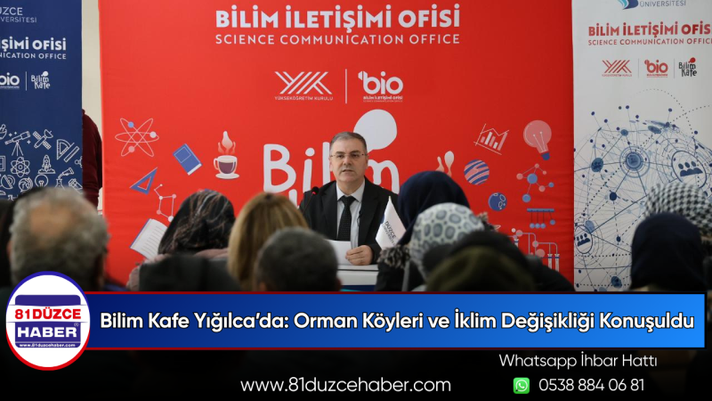 Bilim Kafe Yığılca’da: Orman Köyleri ve İklim Değişikliği Konuşuldu