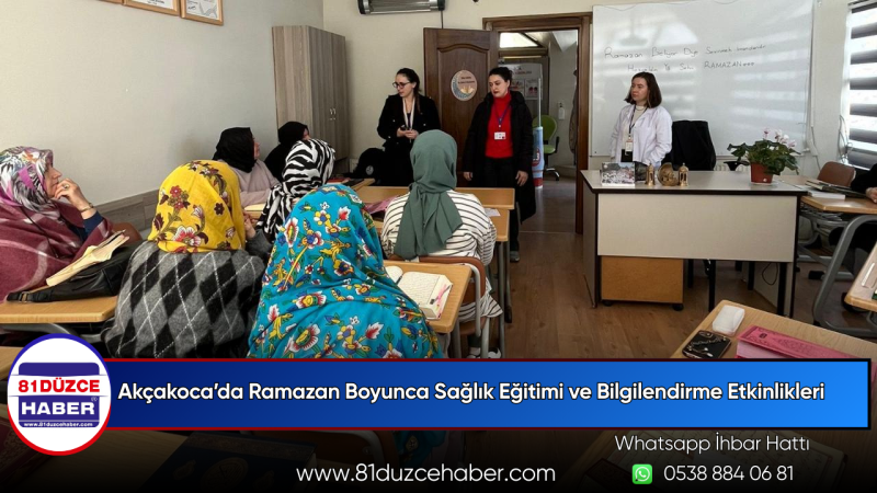 Akçakoca’da Ramazan Boyunca Sağlık Eğitimi ve Bilgilendirme Etkinlikleri