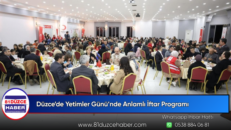 Düzce’de Yetimler Günü’nde Anlamlı İftar Programı