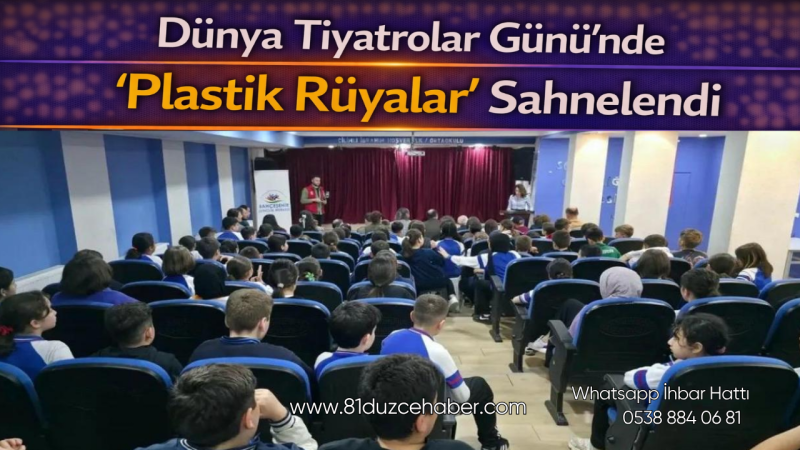 Dünya Tiyatrolar Günü’nde “Plastik Rüyalar” Sahnelendi