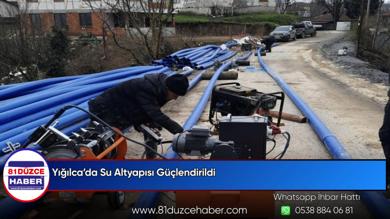Yığılca’da Su Altyapısı Güçlendirildi