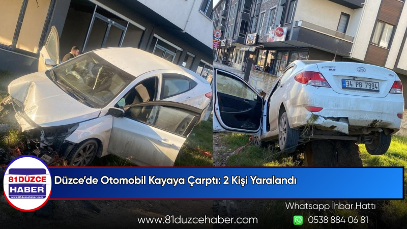 Düzce’de Otomobil Kayaya Çarptı: 2 Kişi Yaralandı