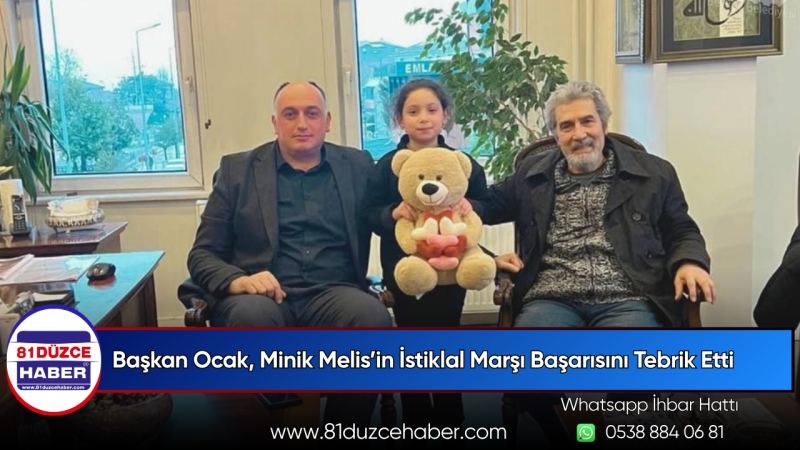 Başkan Ocak, Minik Melis’in İstiklal Marşı Başarısını Tebrik Etti
