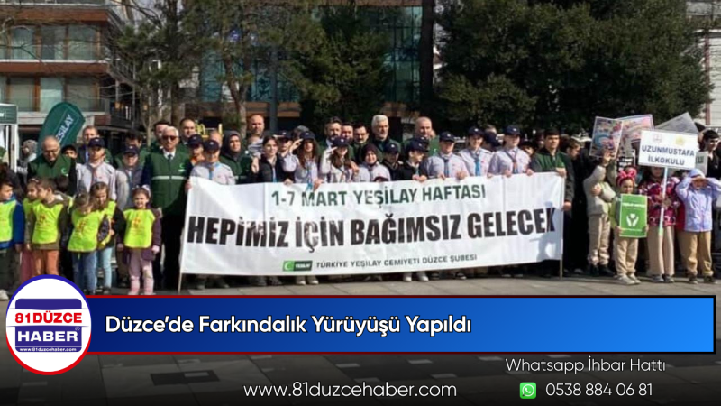 Düzce’de Farkındalık Yürüyüşü Yapıldı