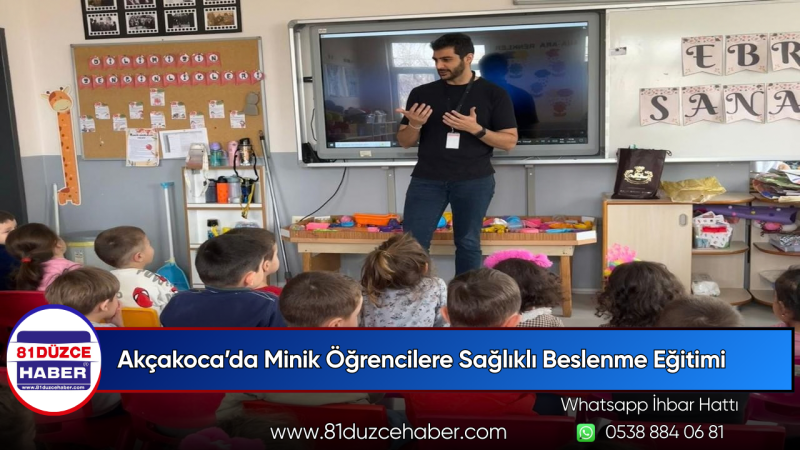 Akçakoca’da Minik Öğrencilere Sağlıklı Beslenme Eğitimi
