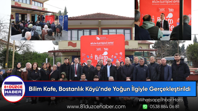 Bilim Kafe, Bostanlık Köyü’nde Yoğun İlgiyle Gerçekleştirildi