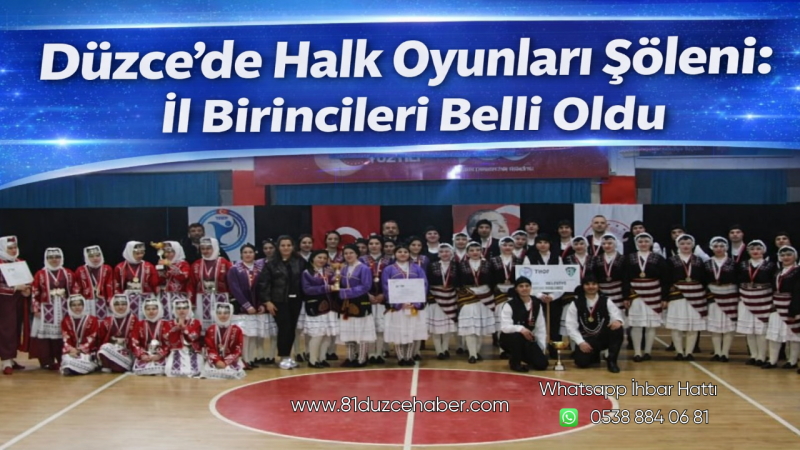 Düzce’de Halk Oyunları Şöleni: İl Birincileri Belli Oldu