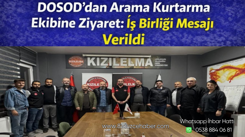 DOSOD’dan Arama Kurtarma Ekibine Ziyaret: İş Birliği Mesajı Verildi