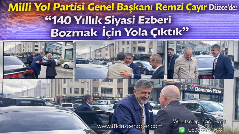 Remzi Çayır Düzce’de: “140 Yıllık Ezberi Bozacağız”