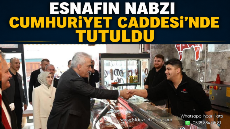 Esnafın Nabzı Cumhuriyet Caddesi’nde Tutuldu