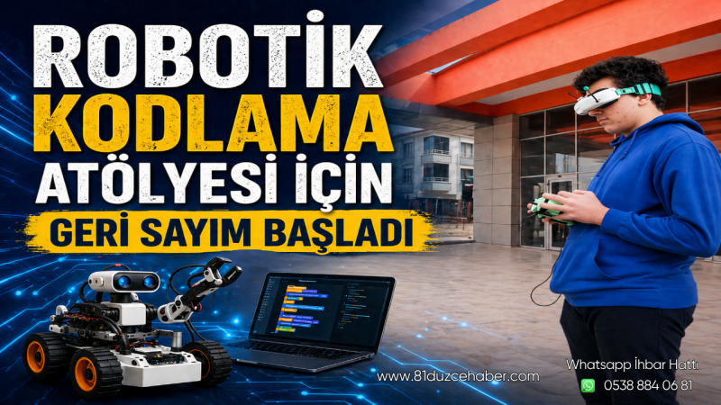 Robotik Kodlama Atölyesi İçin Geri Sayım Başladı