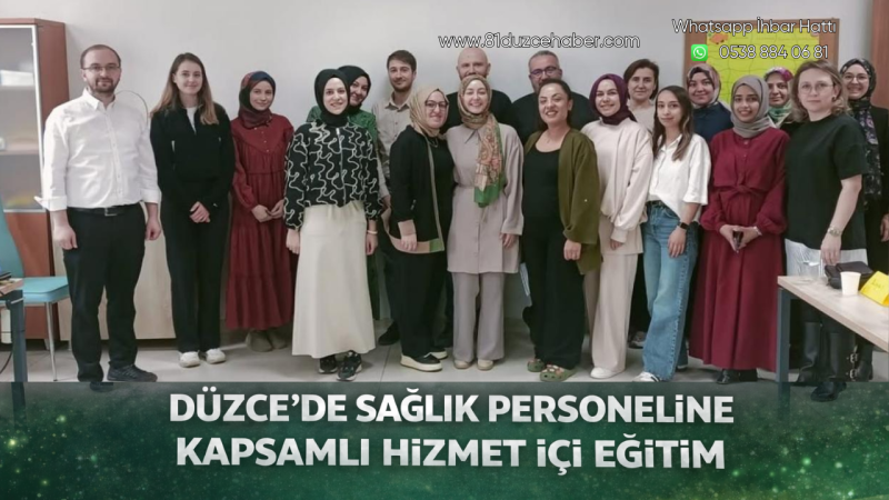 Düzce’de Sağlık Personeline Kapsamlı Hizmet İçi Eğitim