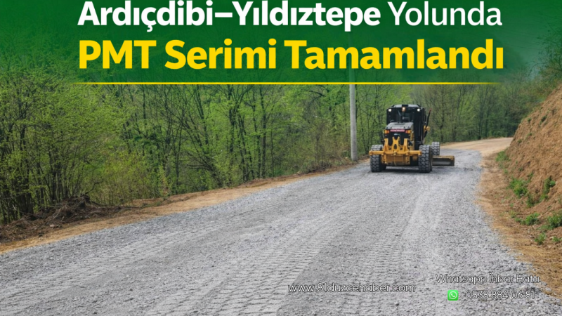 Ardıçdibi–Yıldıztepe Yolunda PMT Serimi Tamamlandı