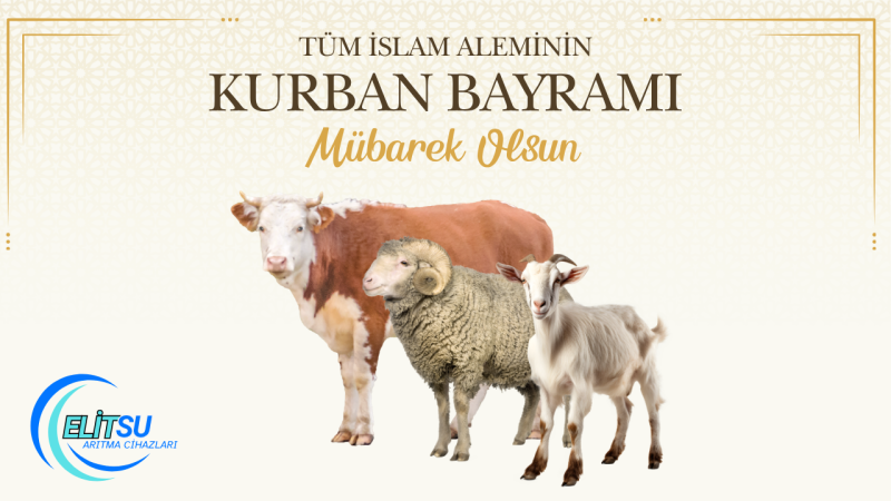 ELİT SU ARITMA KURBAN BAYRAMI REKLAM MESAJI